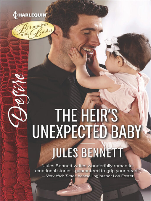 Title details for The Heir's Unexpected Baby by Jules Bennett - Available